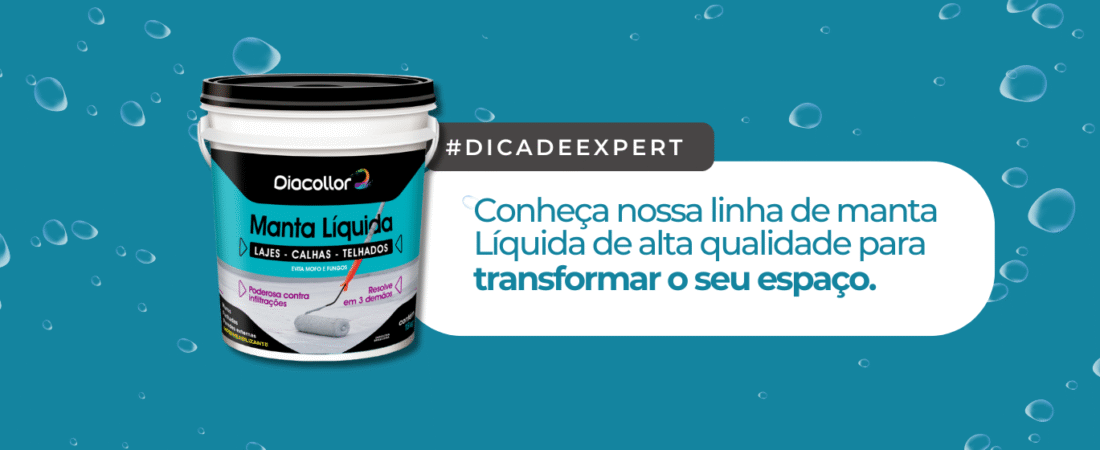 Manta Líquida Diacollor: A Solução Definitiva Contra Infiltrações
